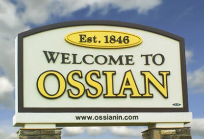 Ossian, IN welcome sign